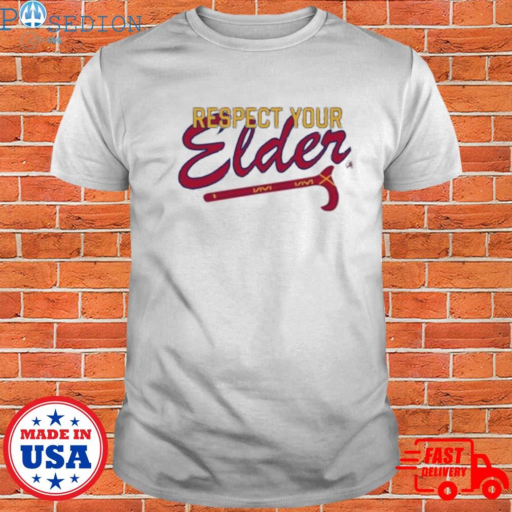 Atlanta Braves Respect Your Elder shirt, hoodie, sweater, longsleeve and  V-neck T-shirt