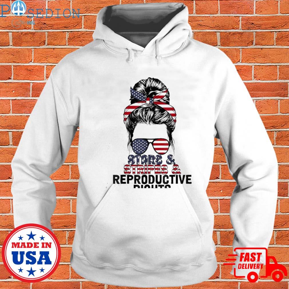 Official Stars stripes reproductive rights messy bun 4th of july T-s Hoodie