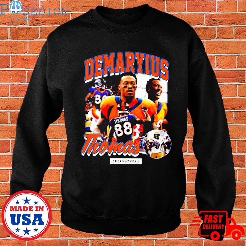 Official Demaryius thomas dreamathon T-shirt, hoodie, sweater, long sleeve  and tank top