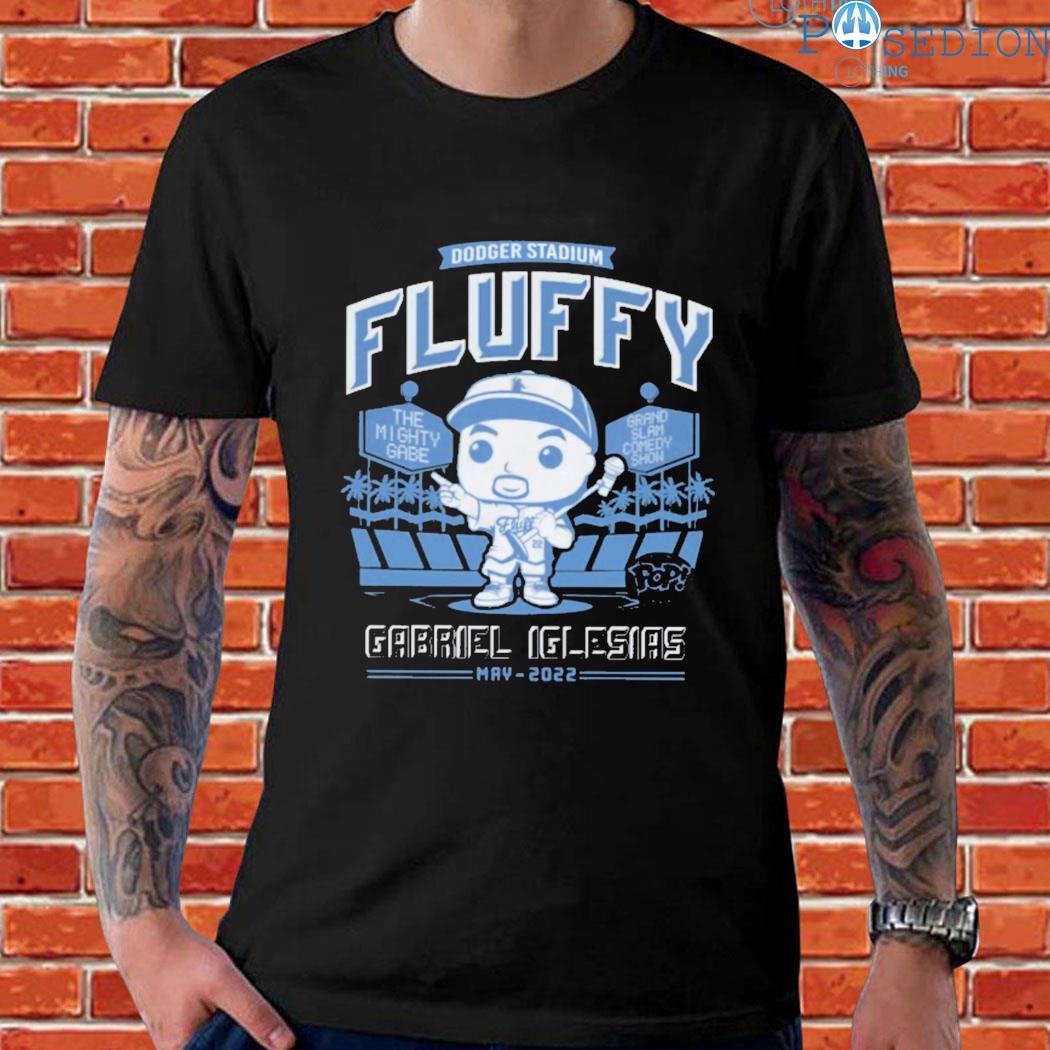 Dodger Stadium Fluffy Gabriel Iglesias May 2022 T-shirt, hoodie