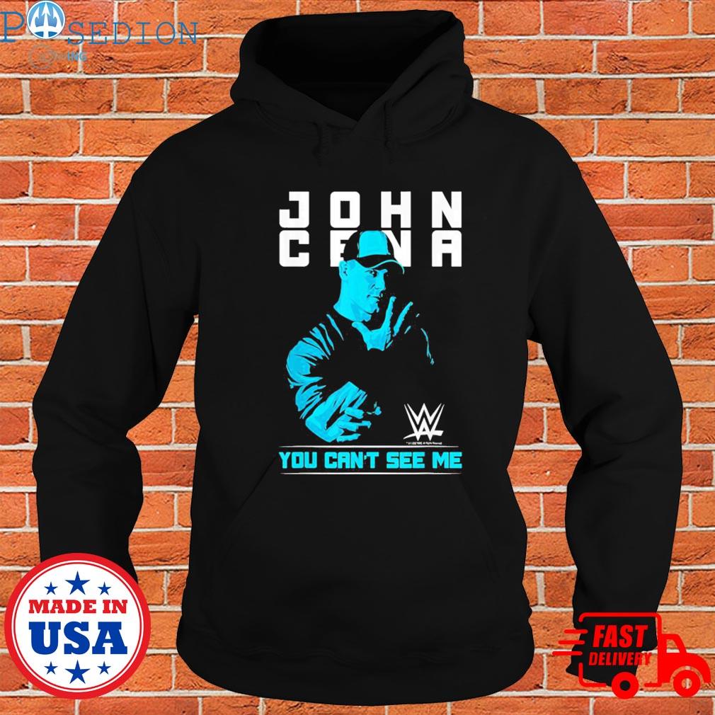 Official Wwe john cena you can't see me T-shirt, hoodie, sweater, long ...