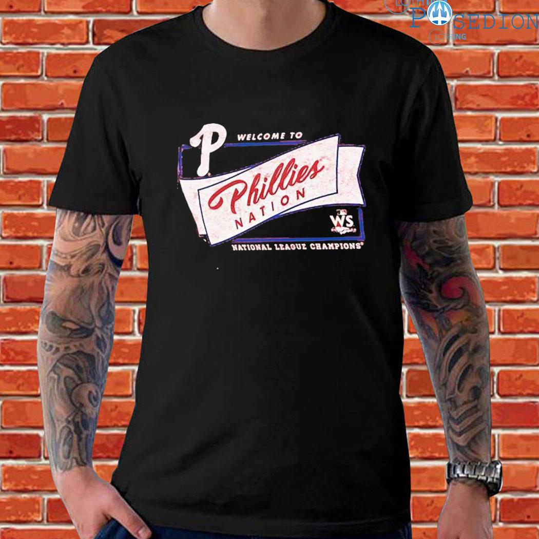 Official Philadelphia phillies welcome to phillies nation 2022 national league champions Shirt