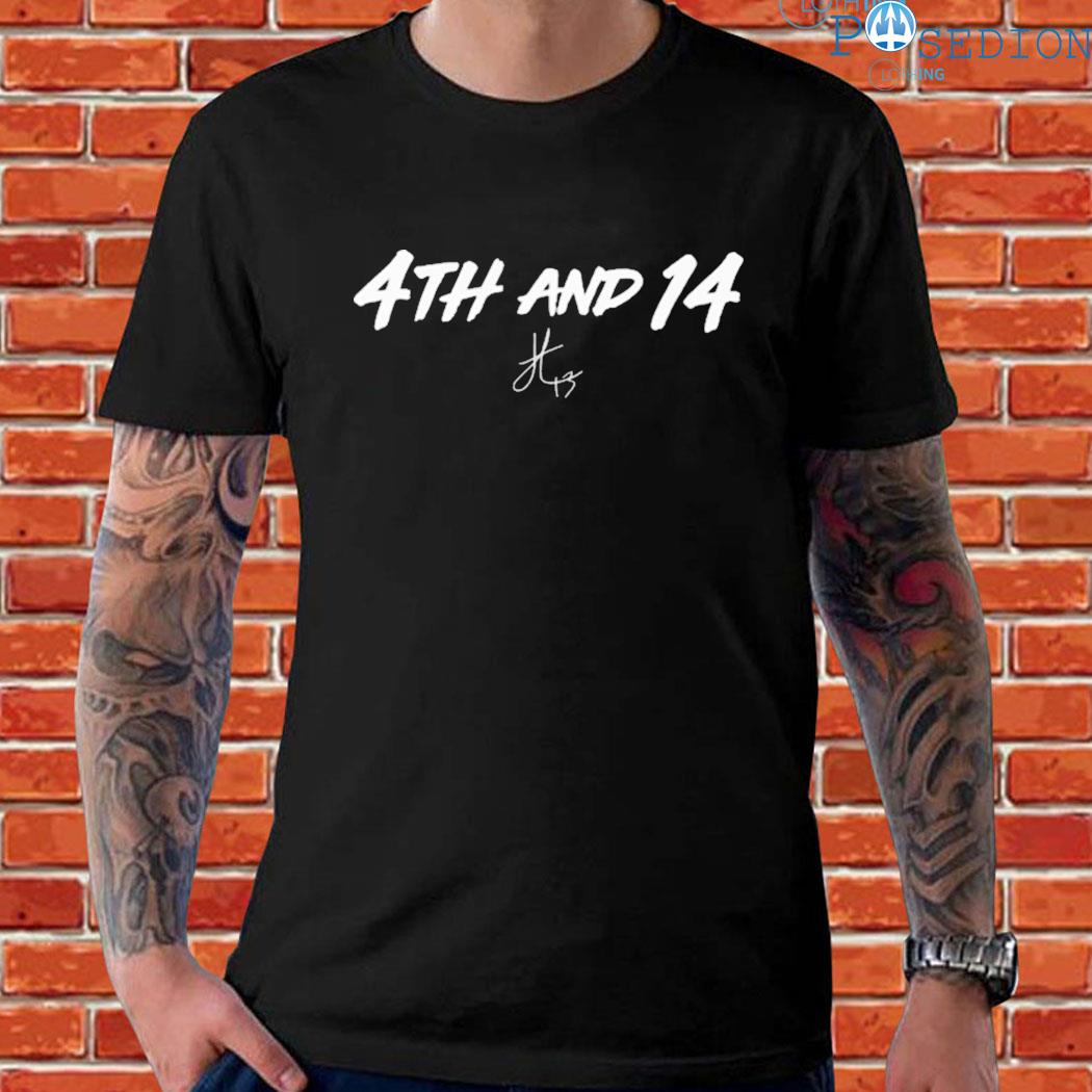 Official 4th and 14 T-shirt