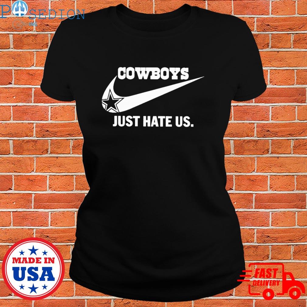 Dallas Cowboys NFL Just Hate Us T-shirt - Ink In Action