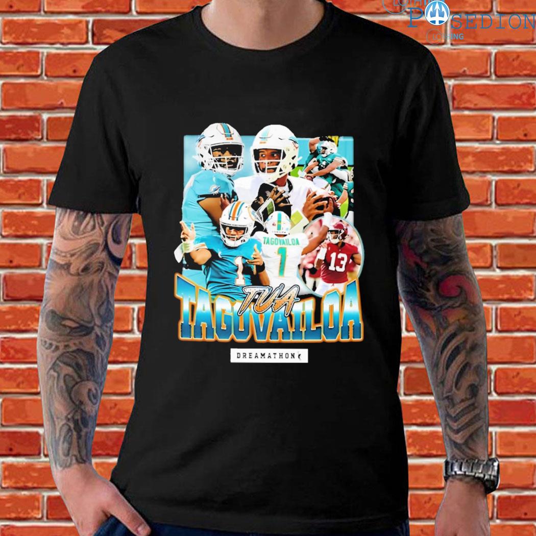 Official Dreamathon Merch Tua Tagovailoa T-shirt, hoodie, sweater, long  sleeve and tank top