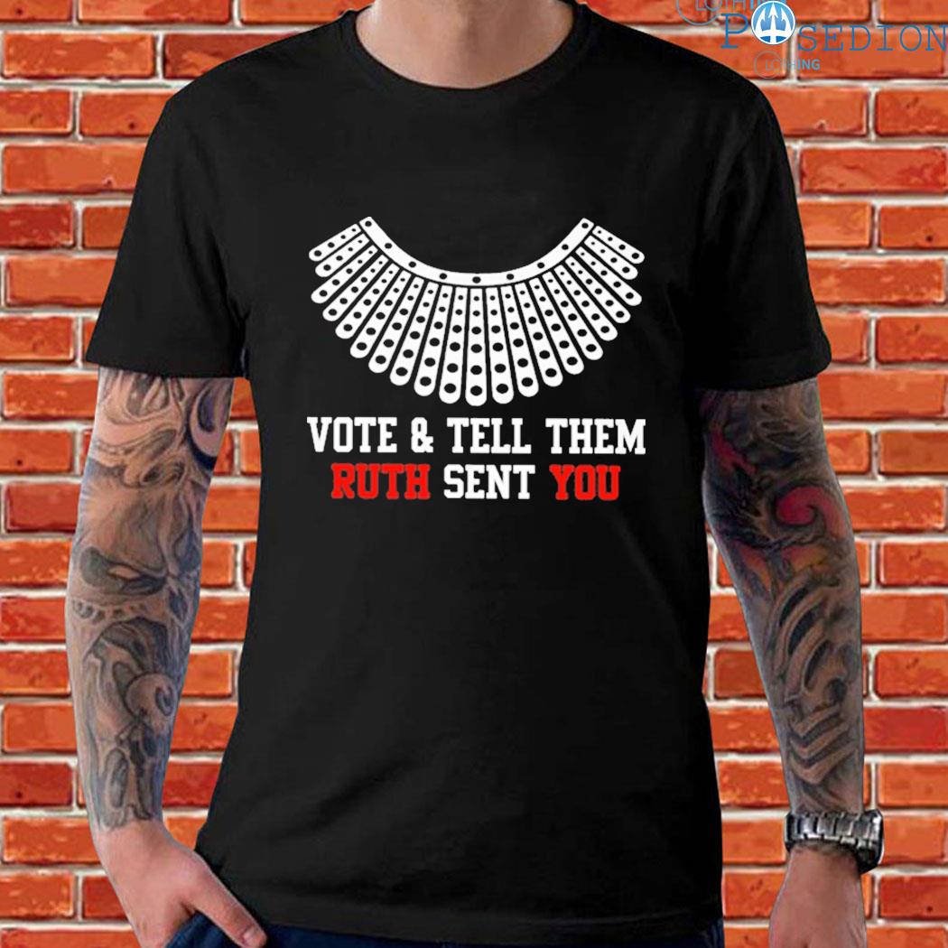Official Vote and tell them ruth sent you Shirt