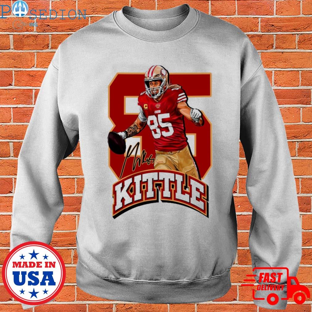 Mikes kittle george kittle T-shirt, hoodie, sweater, long sleeve and tank  top