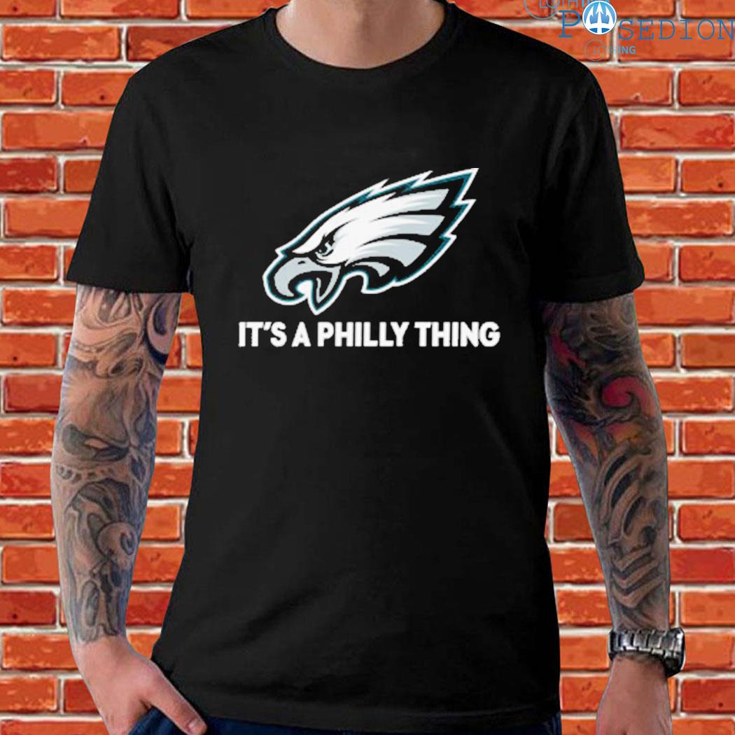 It's A Philly Thing Tshirt Its A Philadelphia Thing Fan 