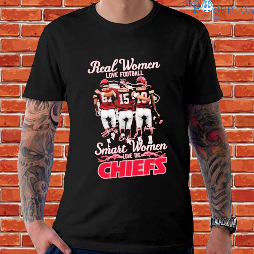 Real Women love football smart women love the Kansas City Chiefs