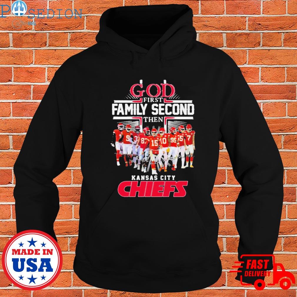 God First Family Second Then Kansas City Chiefs Signatures Shirt