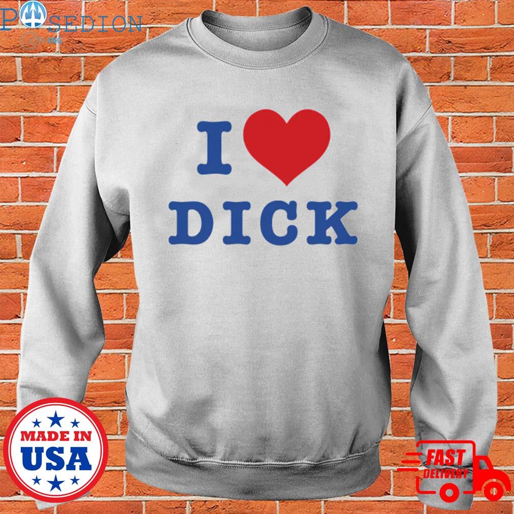 Official I Love Dicks The Musical shirt, hoodie, sweater, long sleeve and  tank top