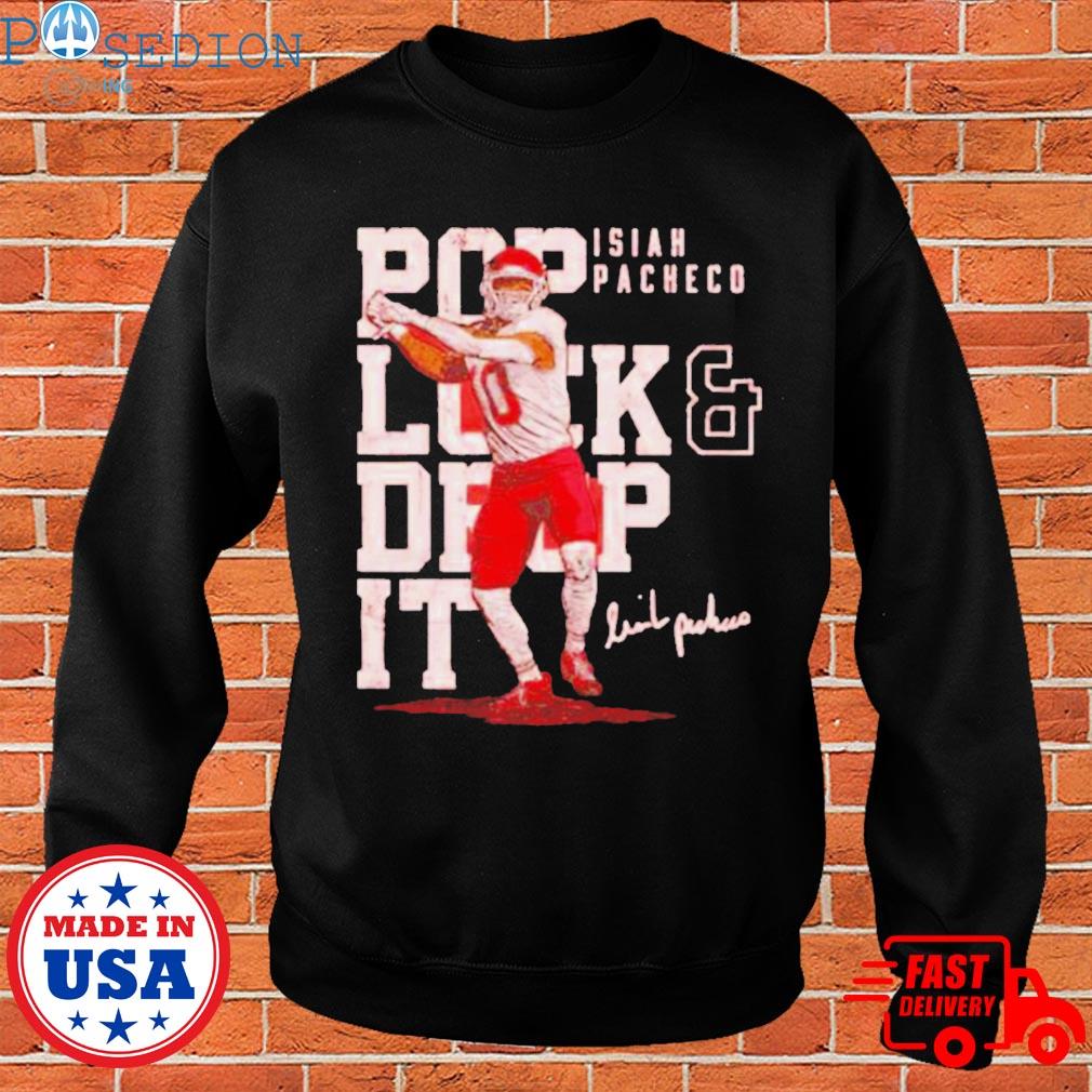 Isiah Pacheco Pop Lock And Drop It Kansas City Chiefs Shirt - Freedomdesign