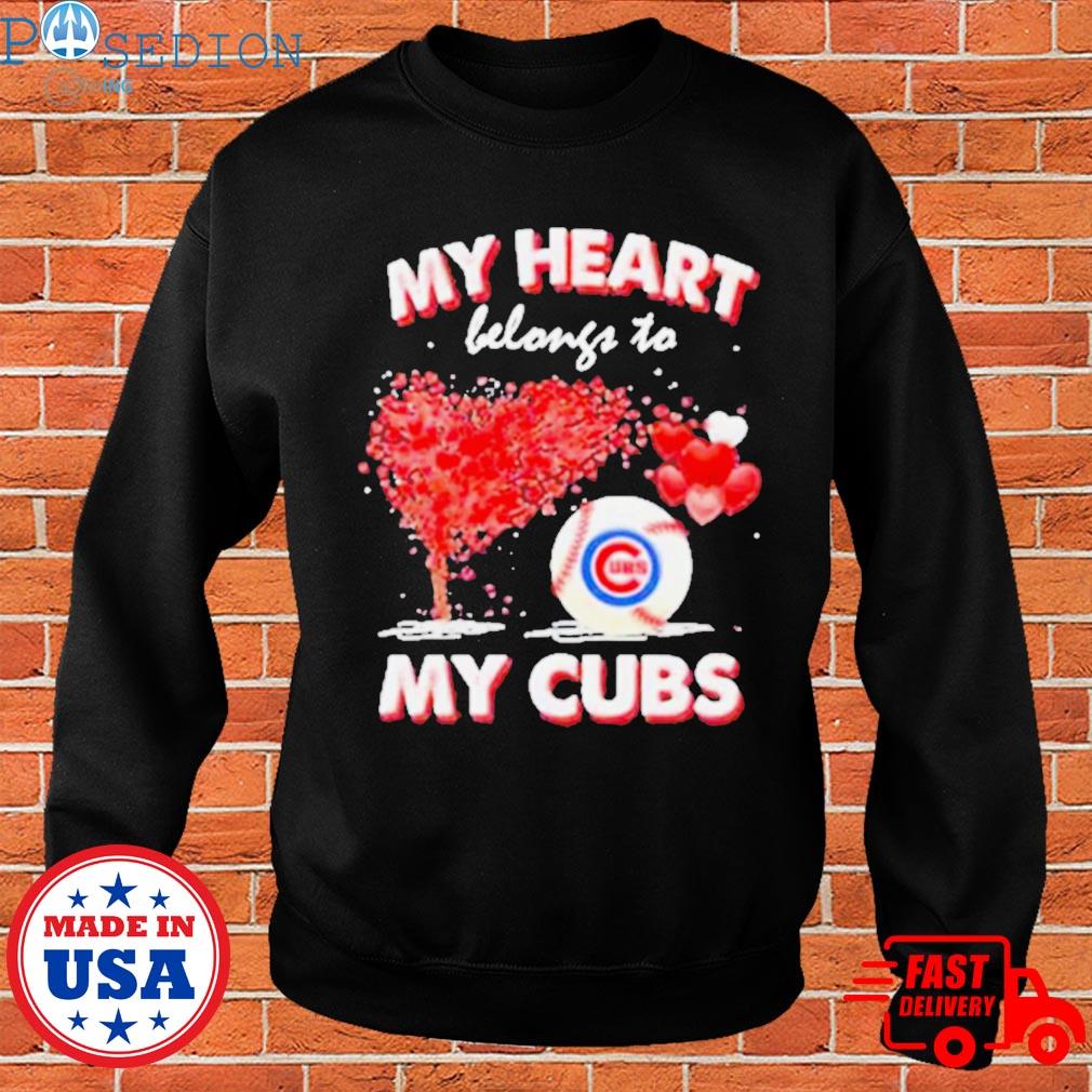 Official chicago Cubs my heart belongs to my Cubs shirt, hoodie