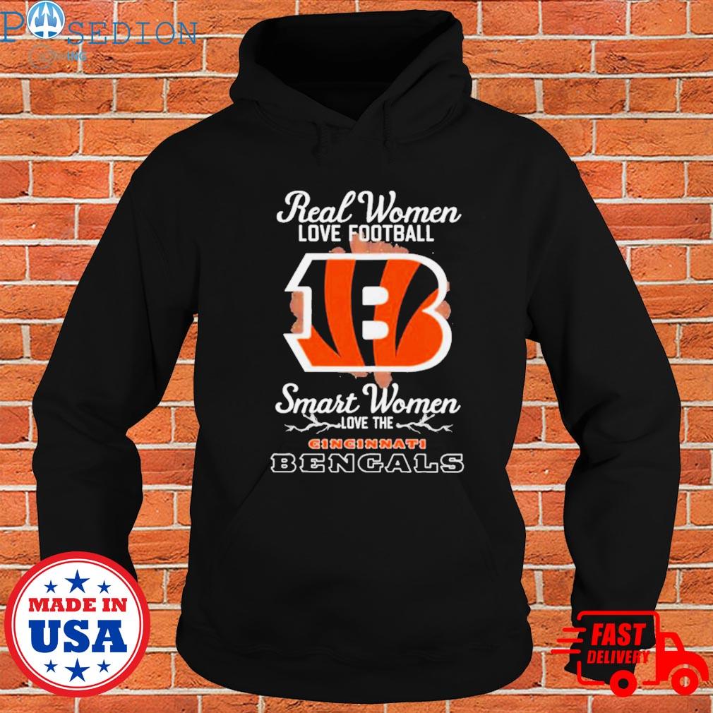 Real women love football smart women love the Cincinnati Bengals 2023 shirt,  hoodie, sweater, long sleeve and tank top