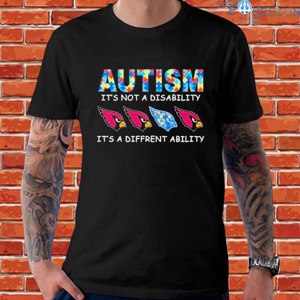 Arizona Cardinals Autism It's Not A Disability It's A Different Ability  shirt, hoodie, sweater and long sleeve