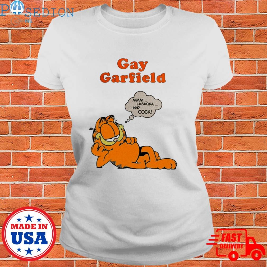 Gay Garfield Mmm Lasagna And Cock Shirt - Bring Your Ideas