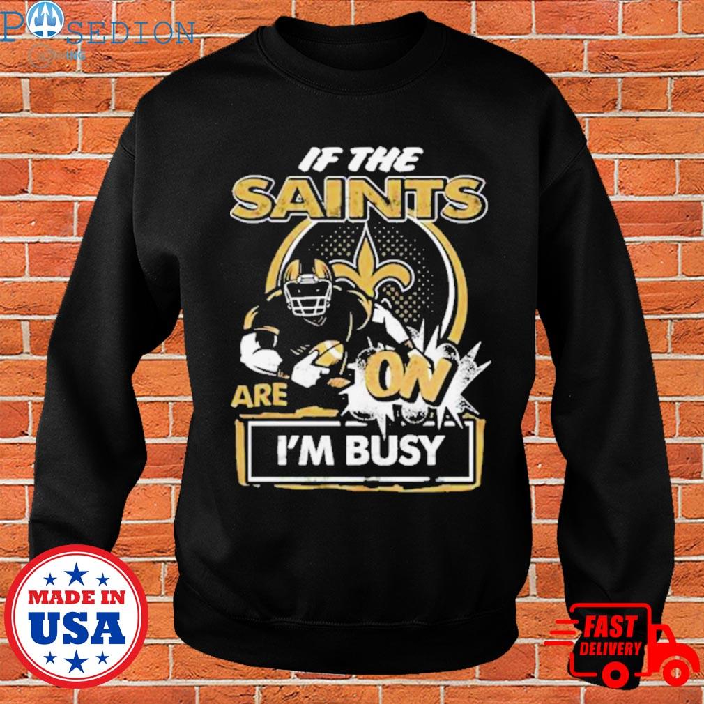 I'm new orleans saints fan shirt, hoodie, sweater, long sleeve and tank top