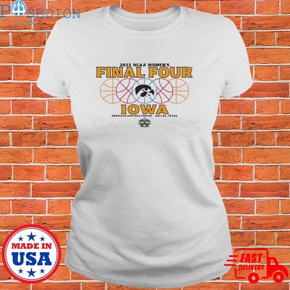 Iowa Hawkeyes Final Four 2023 Women's Basketball Championship shirt,  hoodie, sweater, long sleeve and tank top