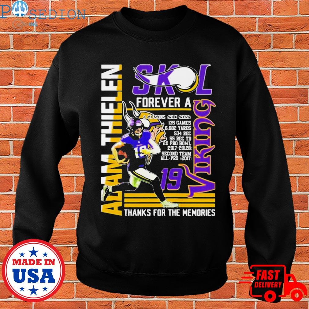 Official adam Thielen SKL Forever A Viking Thanks For The Memories