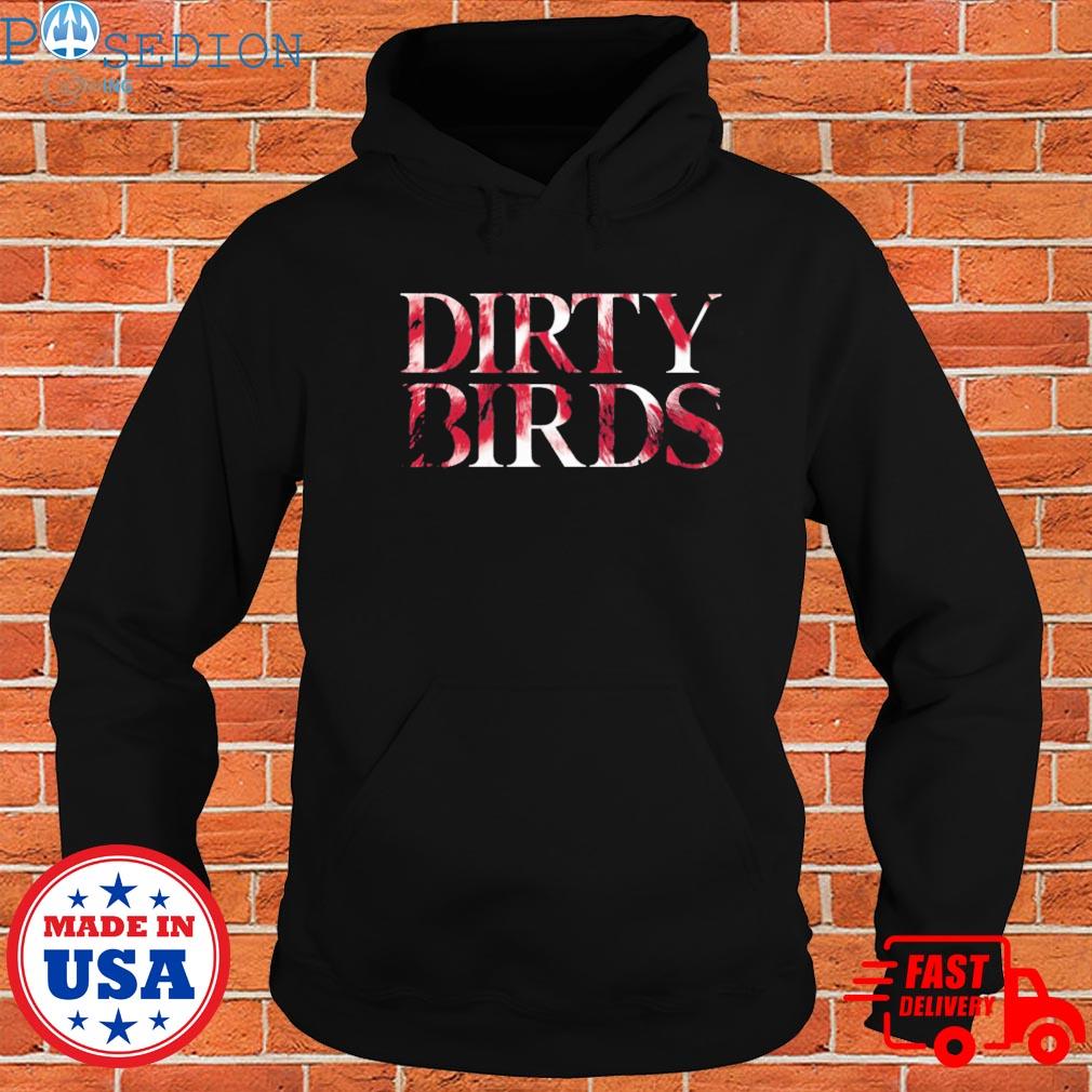 Official Atlanta falcons dirty birds T-shirt, hoodie, sweater, long sleeve  and tank top