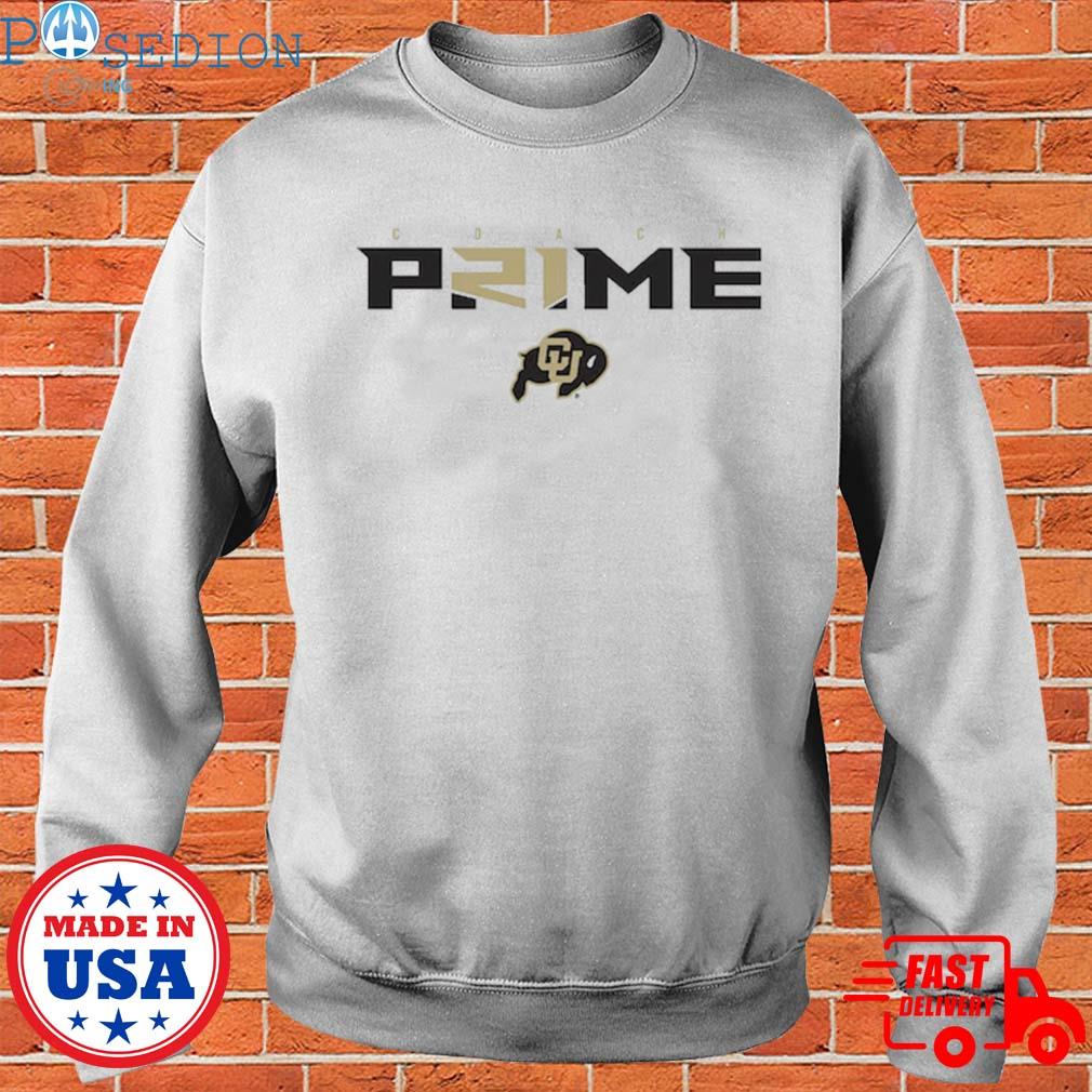 Colorado Buffaloes Deion Sanders Coach Prime Shirt, hoodie, sweater, long  sleeve and tank top