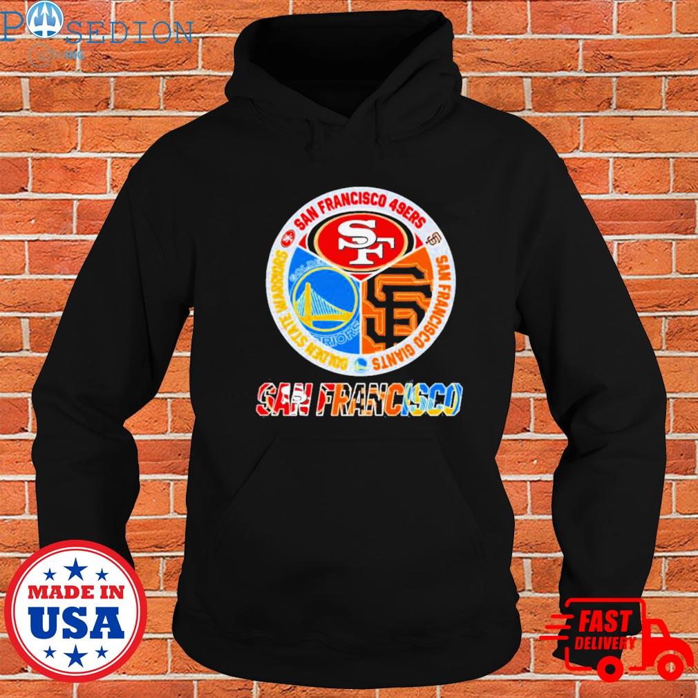 Official San francisco and logo Golden State Warriors and Logo San  Francisco 49ers and logo logo San Francisco Giants t-shirt, hoodie,  sweater, long sleeve and tank top