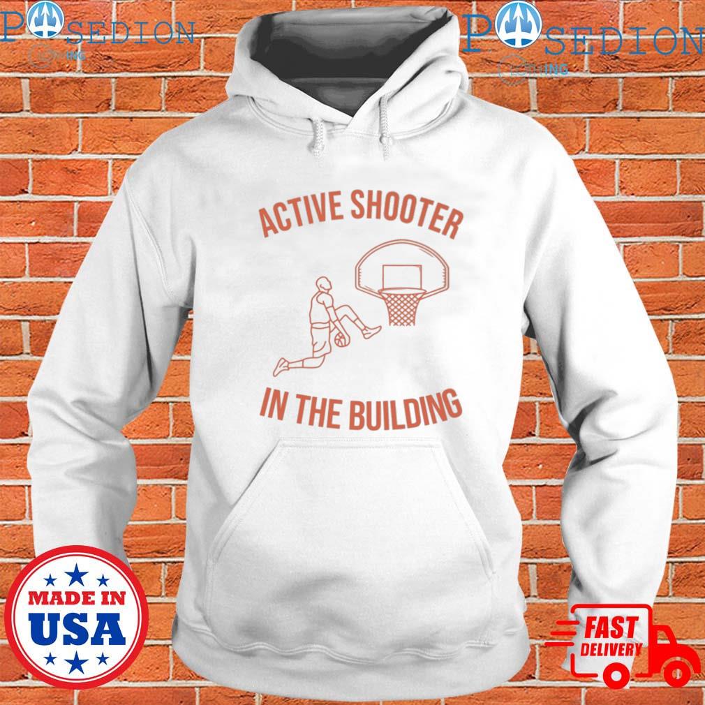 Hardshirts999 Store Active Shooter Basketball Shirt, hoodie