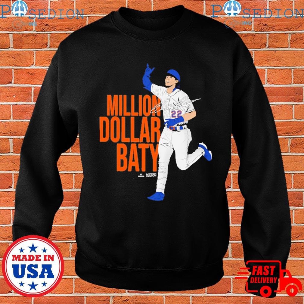 Million dollar Baty Brett Baty NY Mets shirt, hoodie, sweater and v-neck t- shirt