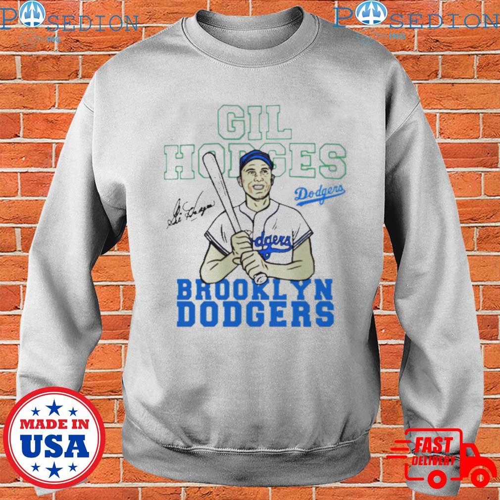 Gil hodges brooklyn Dodgers T-shirt, hoodie, sweater, long sleeve and tank  top