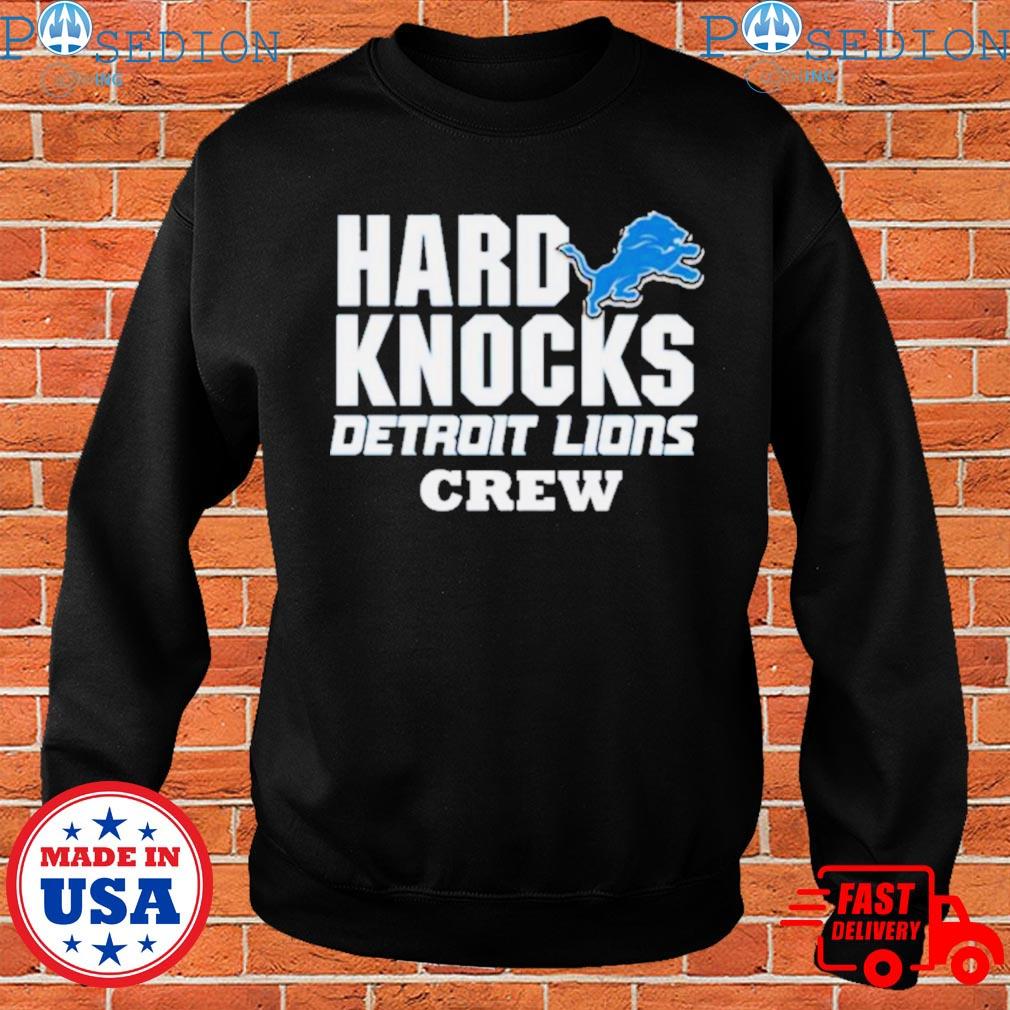 Hard Knock Detroit Lions Crew T Shirts - Hectee