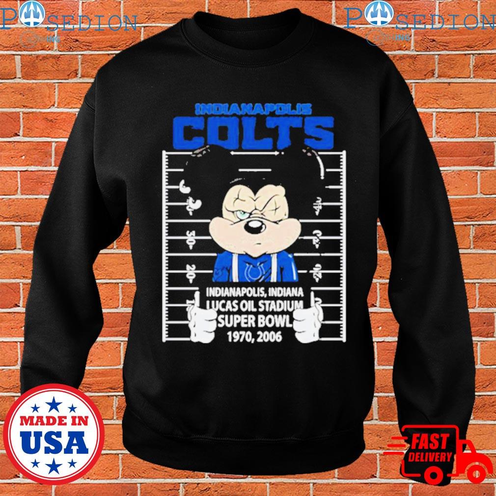 Indianapolis Colts Mickey Mouse Indianapolis Indiana Lucas Oil Stadium  Super Bowl 1970 2006 Shirt, hoodie, sweater, long sleeve and tank top