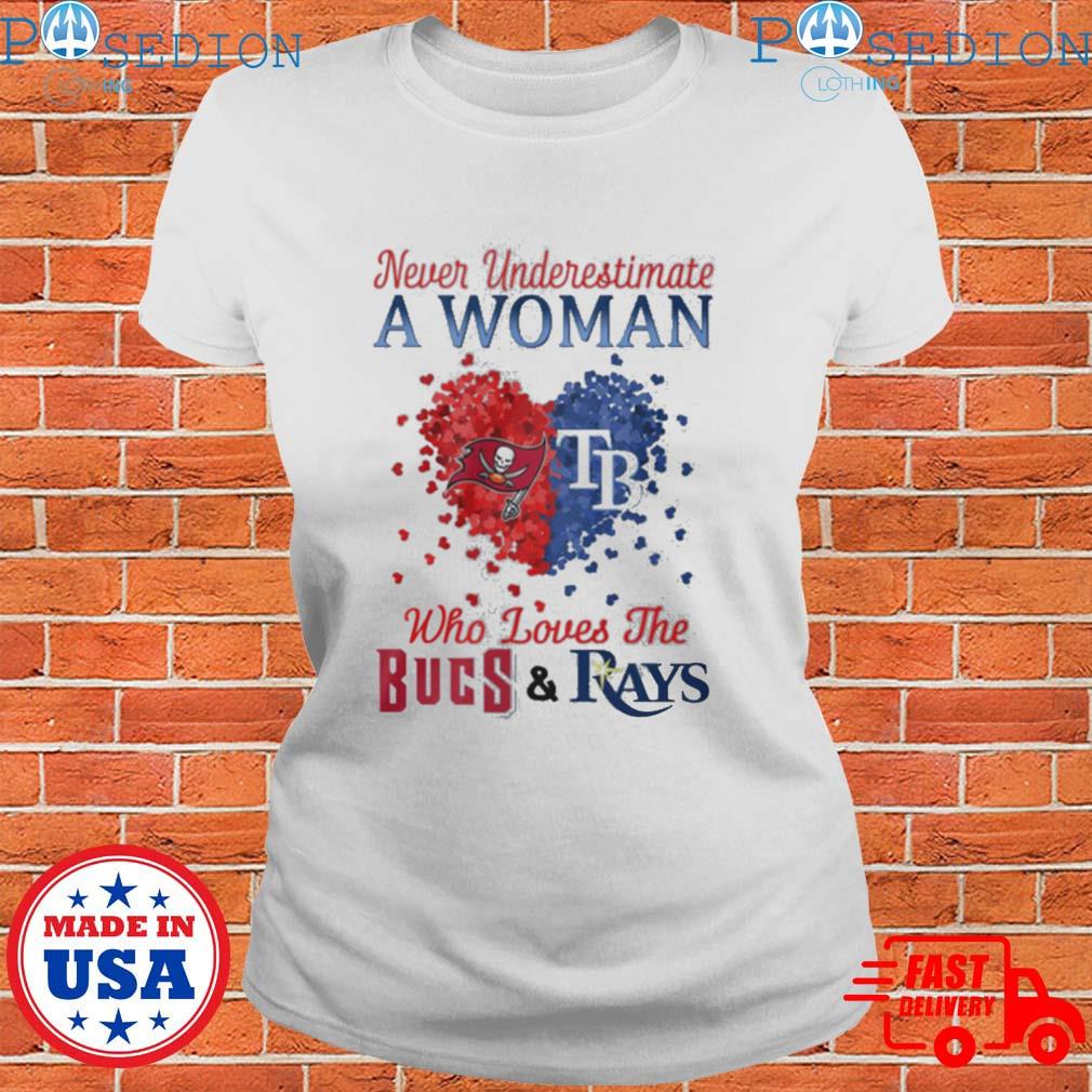 Get Never Underestimate A Woman Who Loves The Bucs And Rays Des Moines  Buccaneers Tampa Bay Rays NHL Shirt For Free Shipping • Custom Xmas Gift