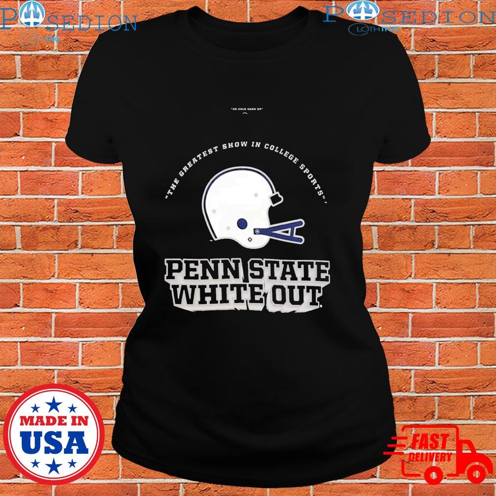 Official Penn State Nittany Lions The Forecast Says White Out Shirt,  hoodie, sweater, long sleeve and tank top