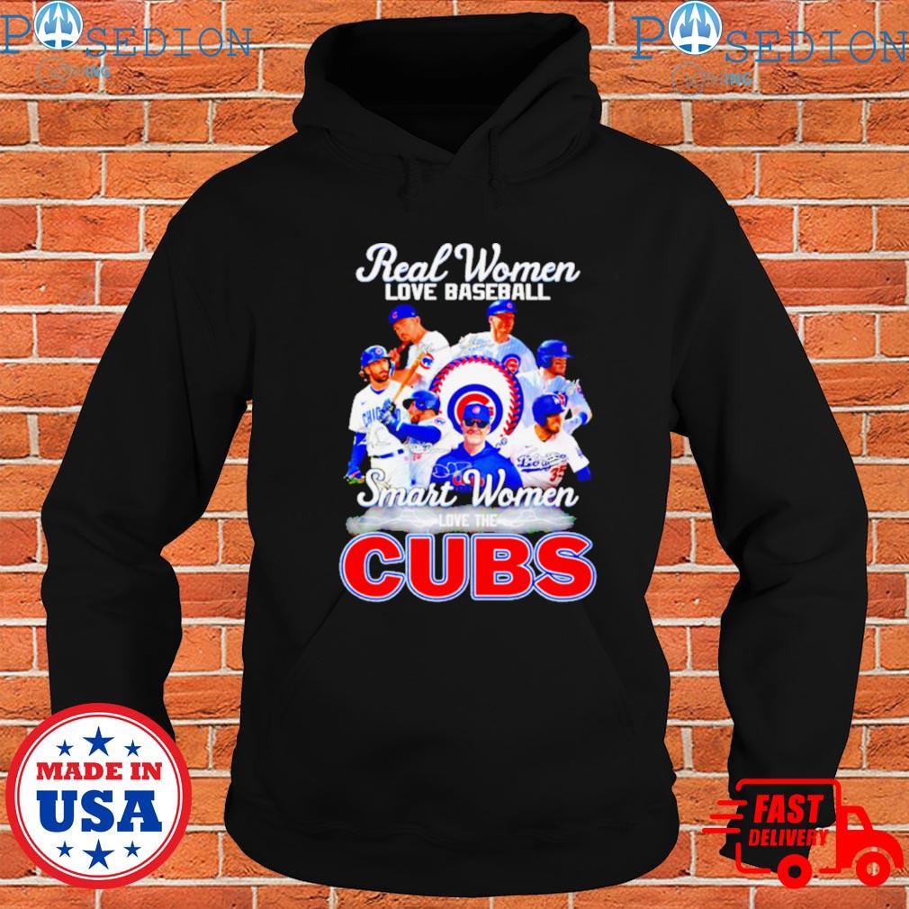 Real women love baseball smart women love the Chicago Cubs players  signatures shirt, hoodie, sweater, long sleeve and tank top