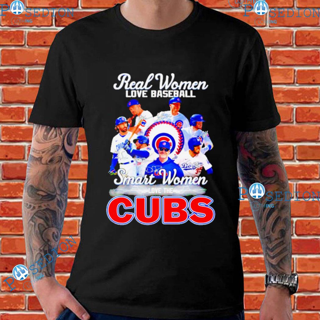 Real women love baseball smart women love the Chicago Cubs players  signatures shirt, hoodie, sweater, long sleeve and tank top