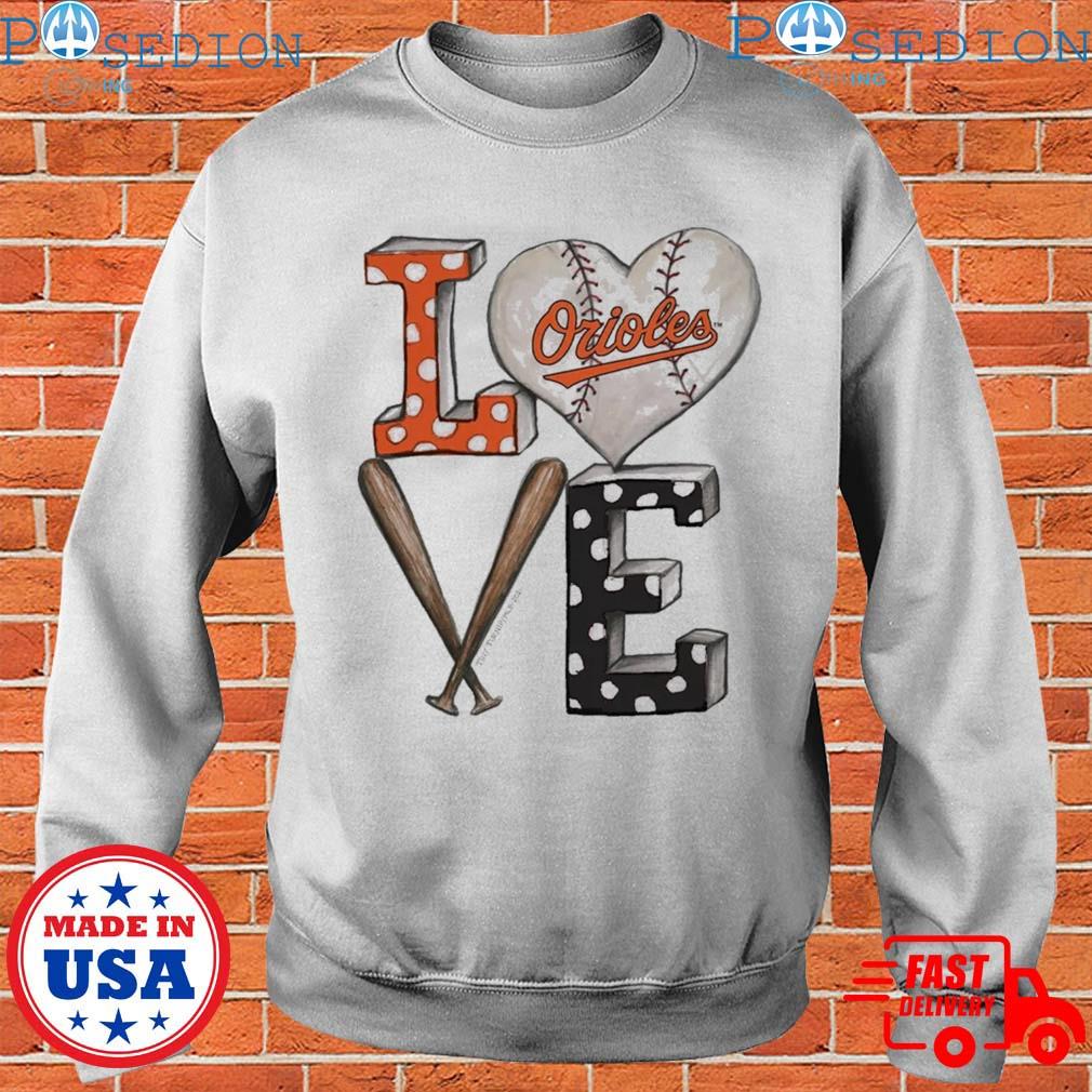 Official baltimore Orioles Love Team Personalized Baseball Shirt, hoodie,  sweater, long sleeve and tank top