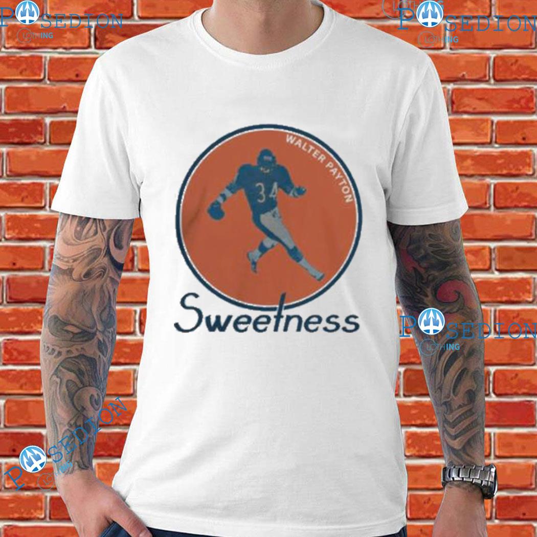 Walter Payton Sweetness Shirt, hoodie, sweater, long sleeve and tank top