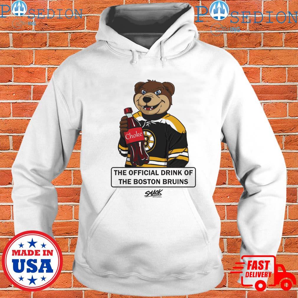 Choke the official drink of the Boston Bruins hockey shirt, hoodie