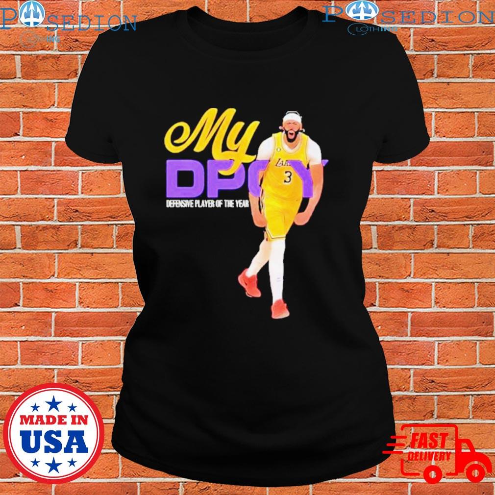 My Dpoy Defensive Player Of The Year Anthony Davis Lakers Shirt