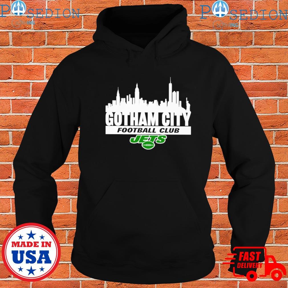 Gotham City Jets Hoodie, New York Jets Gotham City Football Club Shirt  Sweatshirt Gift For Him And Her - Family Gift Ideas That Everyone Will Enjoy