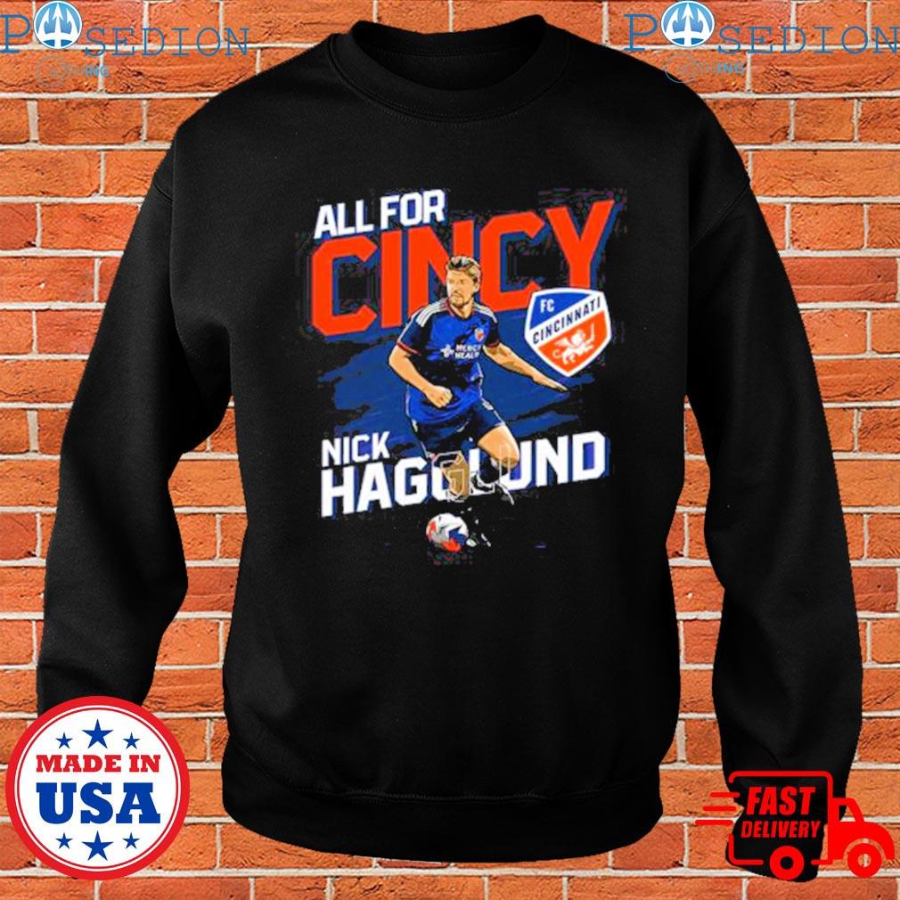 All for Cincy FC Cincinnati player shirt, hoodie, sweater, long