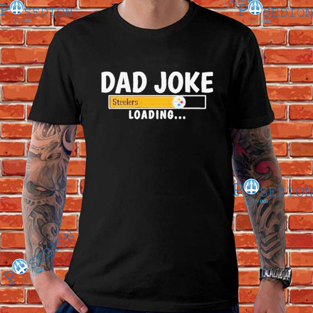 dad steelers shirt