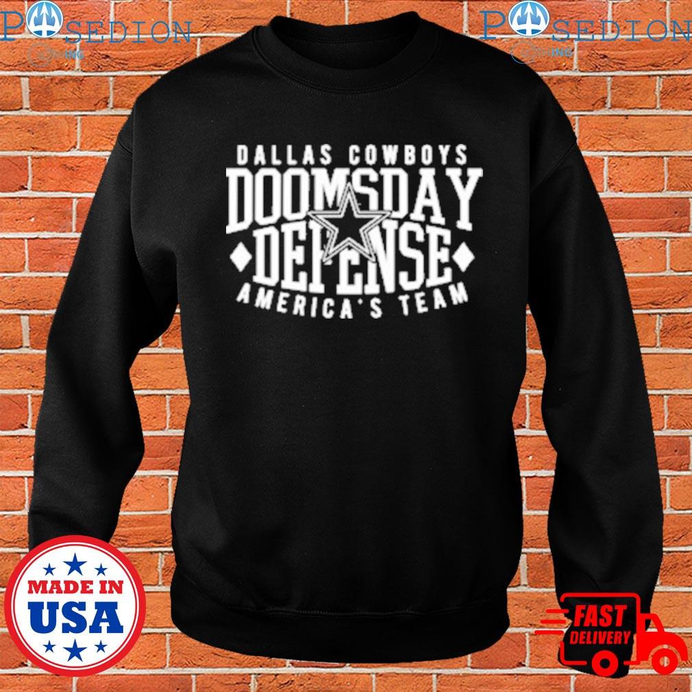 Cowboys doomsday defense america's team T-shirts, hoodie, sweater, long  sleeve and tank top