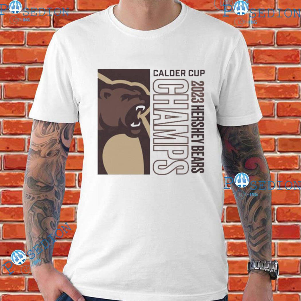 Product calder Cup Champions Hershey Bears 2023 T Shirt, hoodie, sweater,  long sleeve and tank top