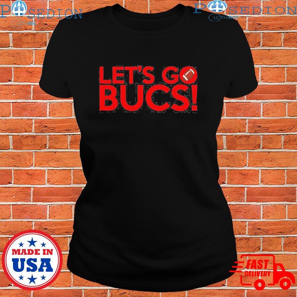 Let's go bucs florian rodarte T-shirts, hoodie, sweater, long sleeve and  tank top