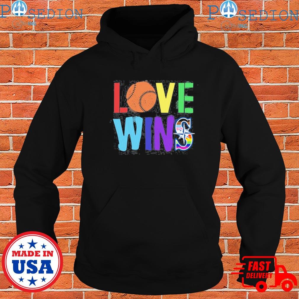 Love wins Seattle mariners baseball pride Shirt, hoodie, sweater