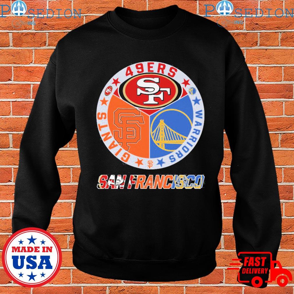 Giants 49ers Warriors San Francisco Shirt