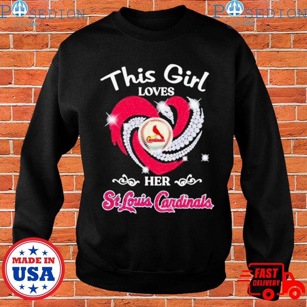 2023 This girl loves her St. Louis Cardinals shirt, hoodie, sweater, long  sleeve and tank top
