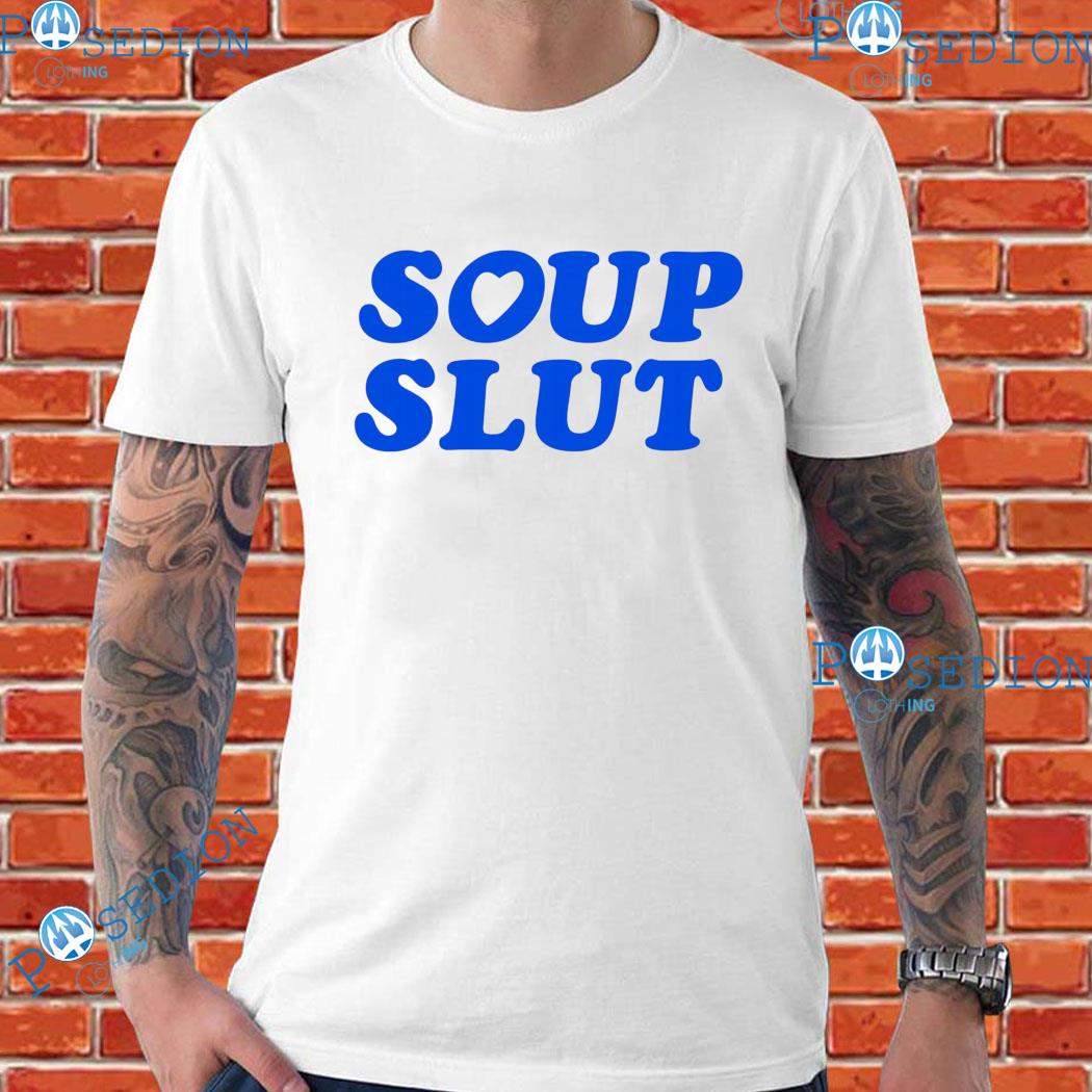 The try guys soup slut T-shirts, hoodie, sweater, long sleeve and