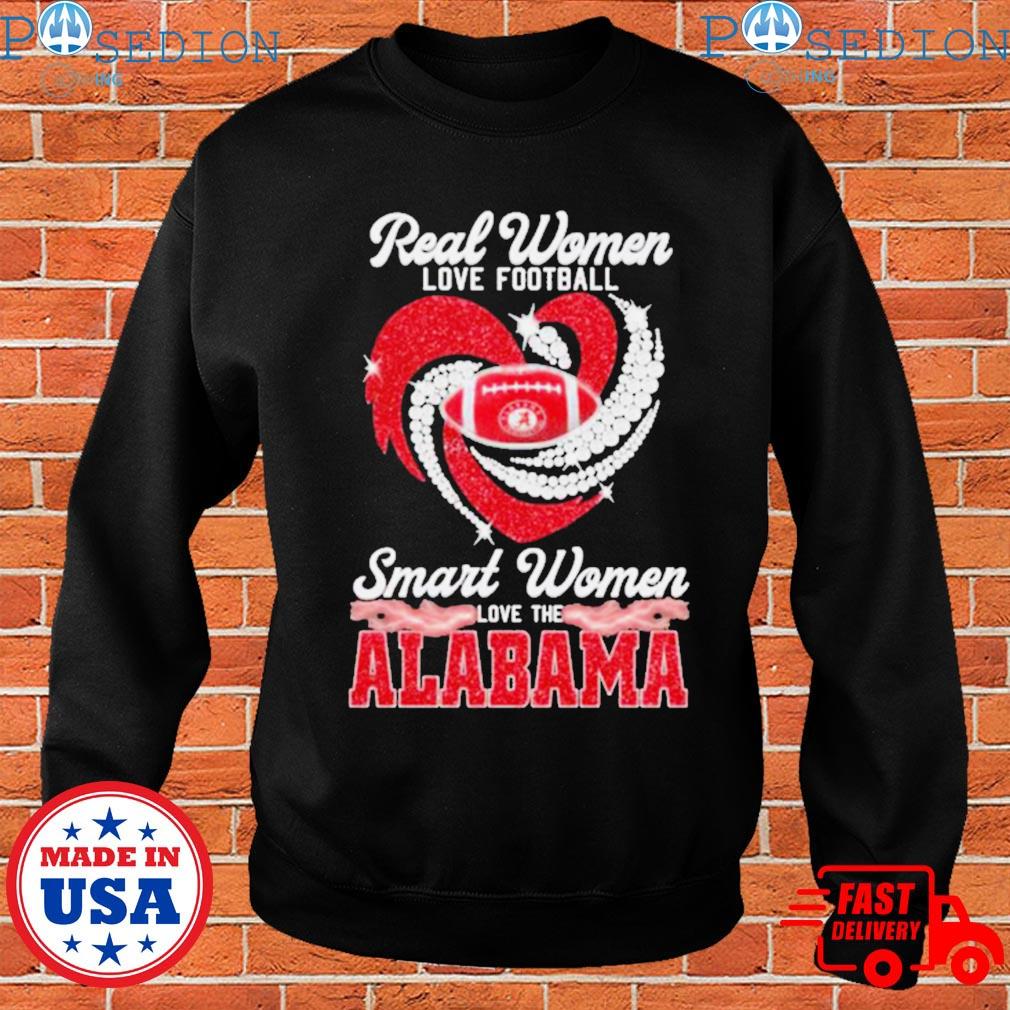 Real women love football smart women love the Alabama heart logo T-shirt,  hoodie, sweater, long sleeve and tank top